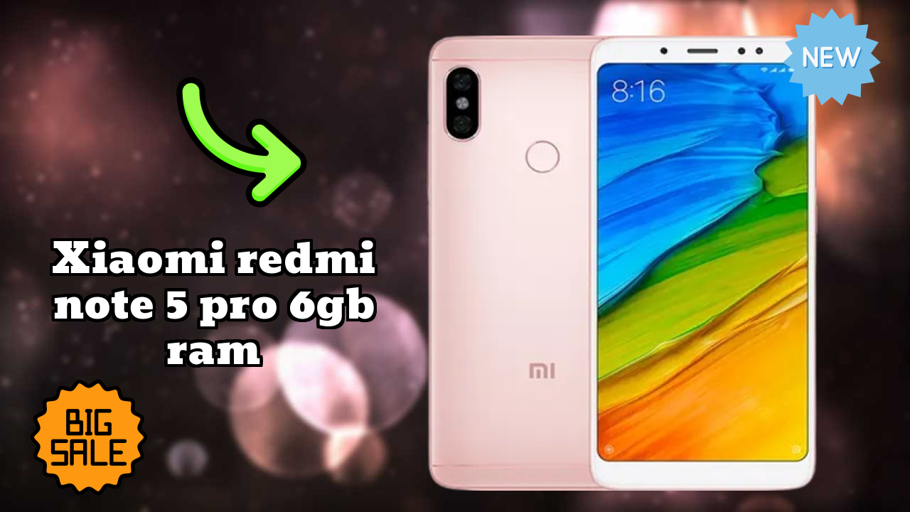 Xiaomi Redmi Note 5 Pro 6GB RAM Display Technology: IPS LCD Explained